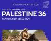 فيلم
      فلسطين
      36
      في
      القائمة
      القصيرة
      لجوائز
      الفيلم
      الأوروبي