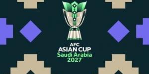 الاتحاد الآسيوي يعلن مواعيد وملاعب كأس آسيا 2027 في السعودية