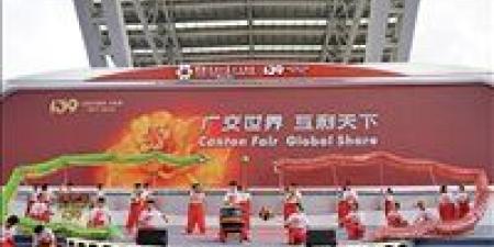 «أكثر من 32 ألف شركة».. افتتاح معرض الصين للاستيراد والتصدير «كانتون» في نسخته الـ 139