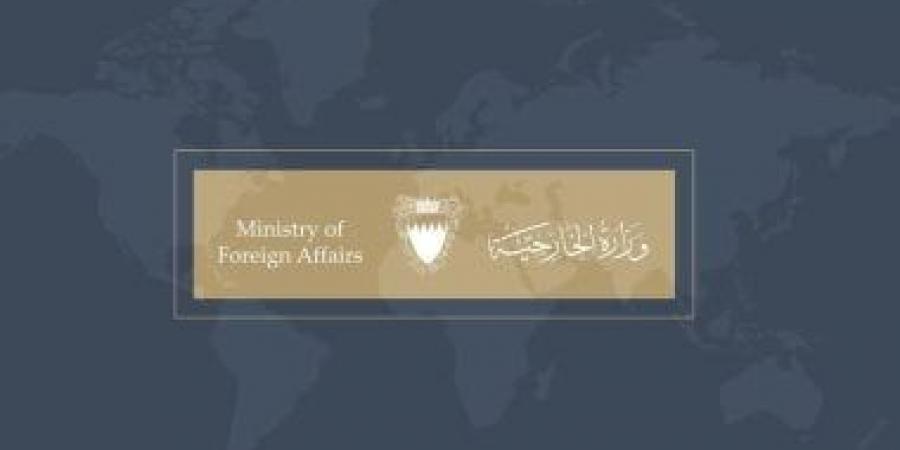 البحرين تقدر جهود الوساطة الدبلوماسية ودعمها لمساعي تثبيت وقف إطلاق النار