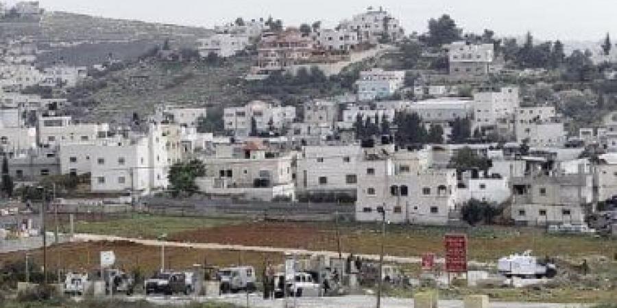 الوطنى الفلسطينى: مصادقة الاحتلال على إقامة 34 مستوطنة انتهاك للقانون الدولى